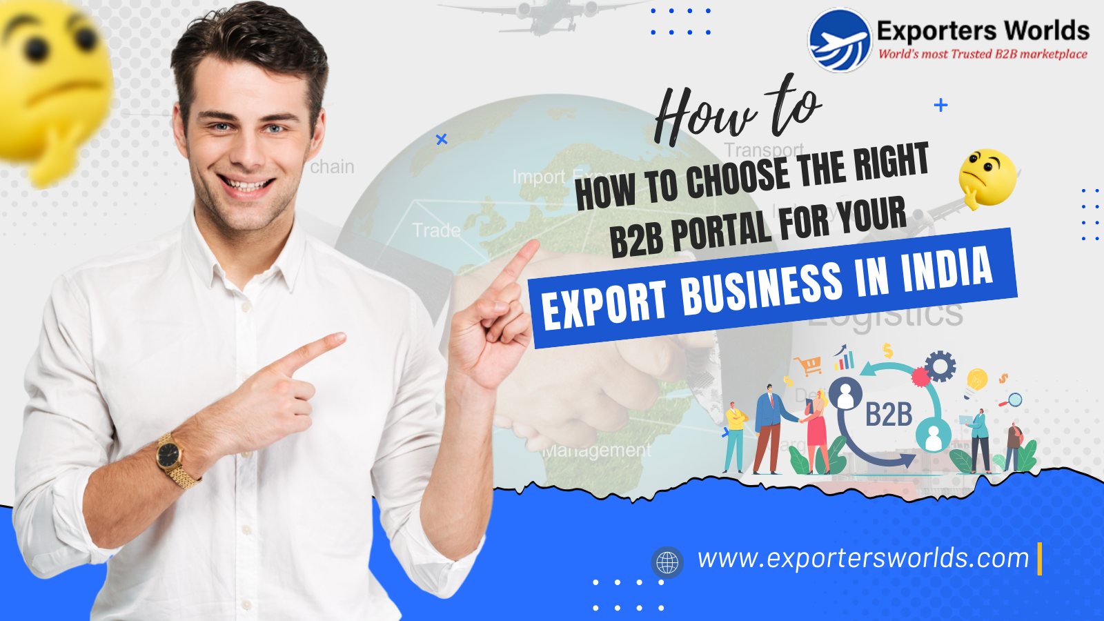How to Choose the Right B2B Portal for Your Export Business in India